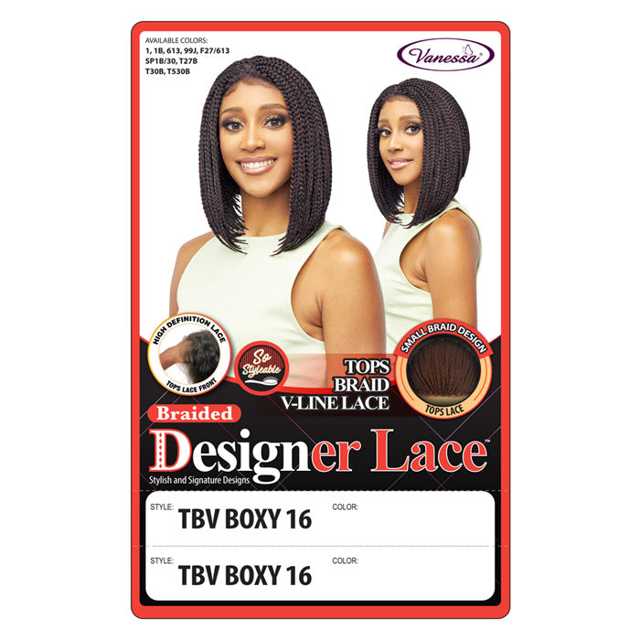 Vanessa Designer Lace Top Braid V-Line HD Lace Front Wig - TBV BOXY 16